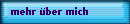 mehr �ber mich